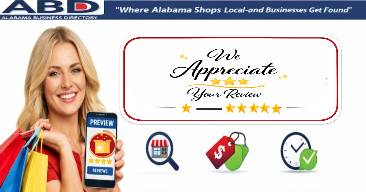 The importance of submitting a review about a business listed on ABD Alabama Business Directory.