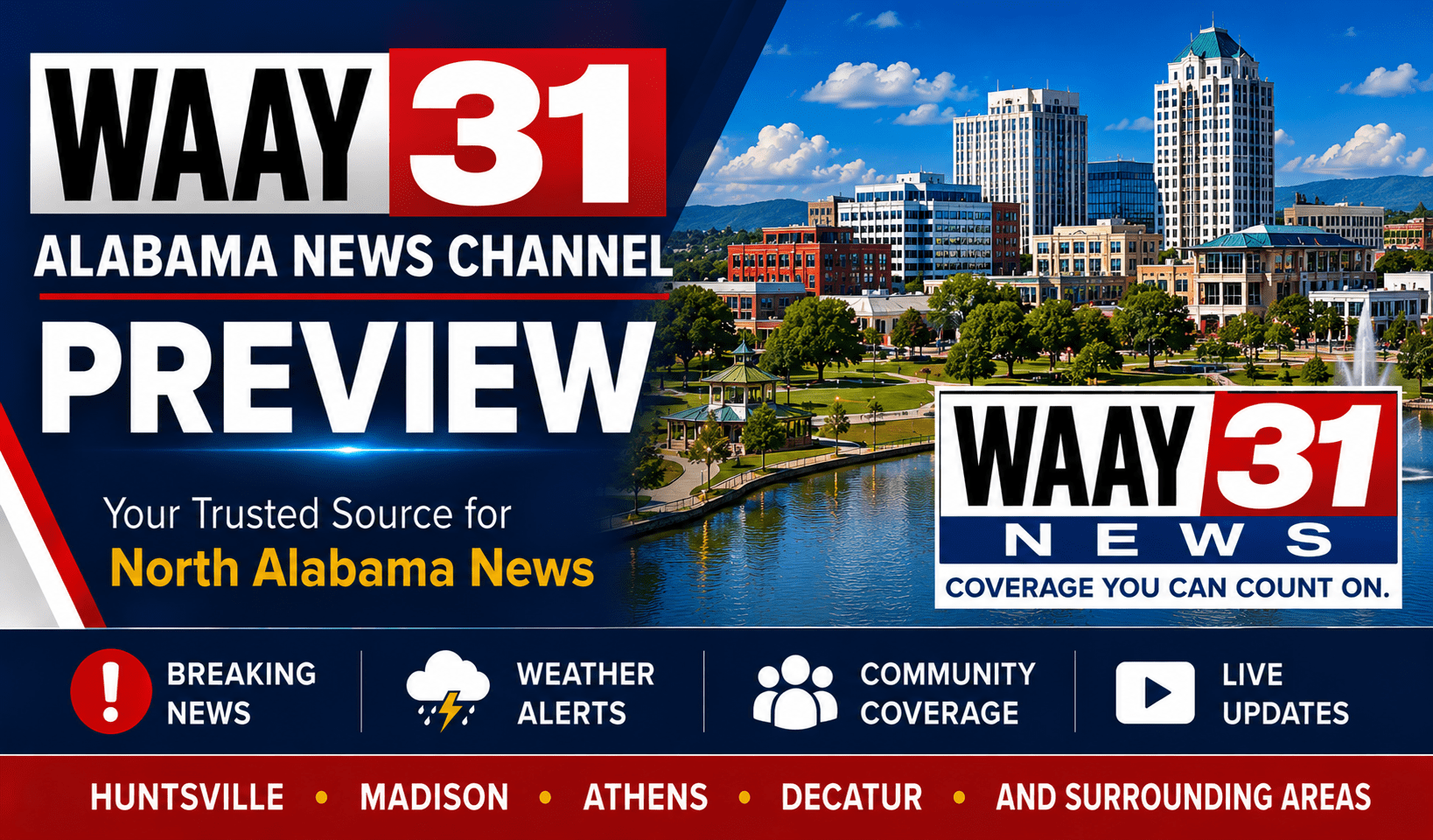 WAAY 31 Alabama News Channel delivers breaking news, weather alerts, and community updates for Huntsville, Madison, Decatur, and surrounding areas.