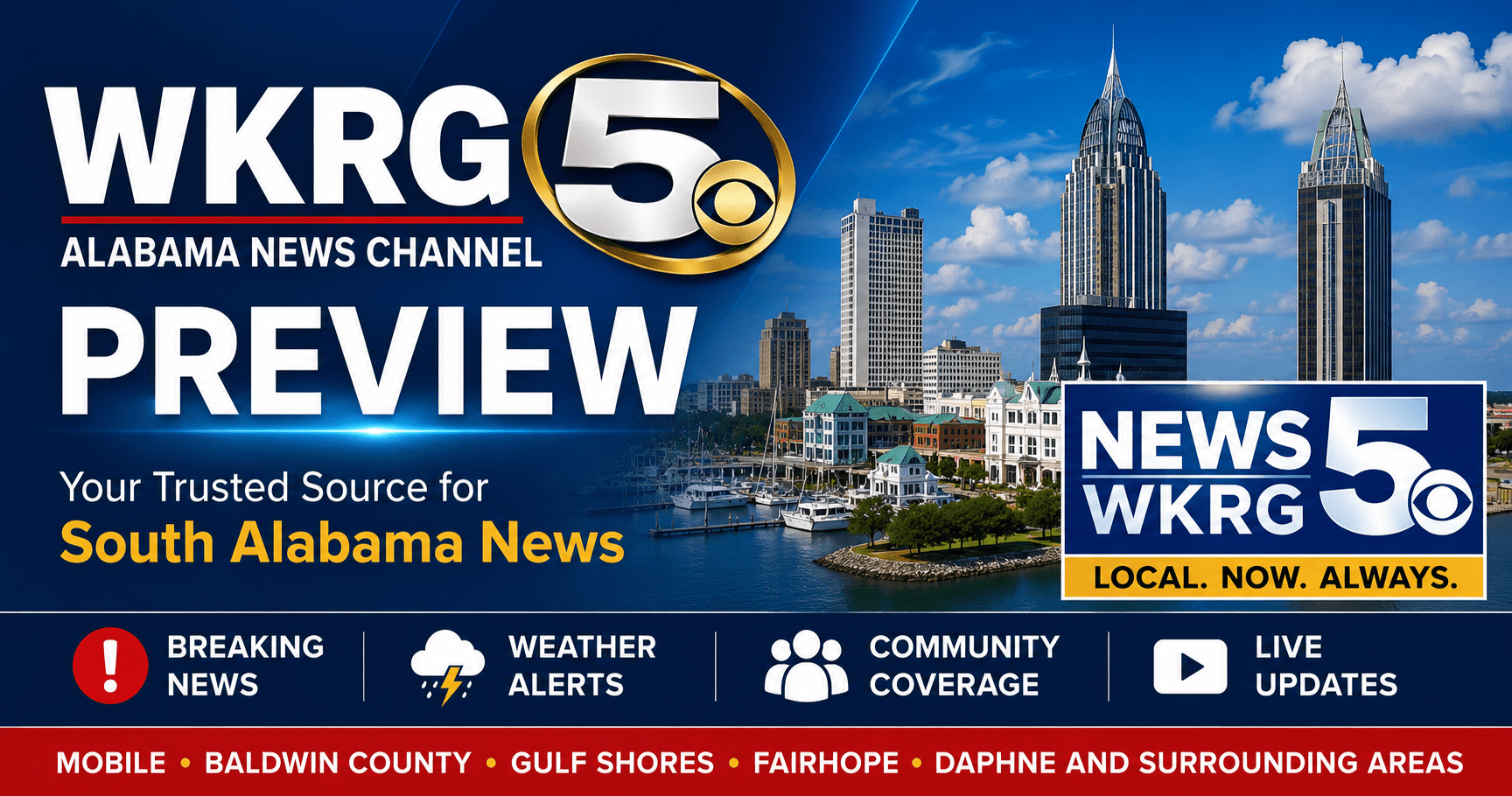 WKRG News 5 Alabama News Channel Preview highlights one of the most trusted news stations serving South Alabama and the Gulf Coast.