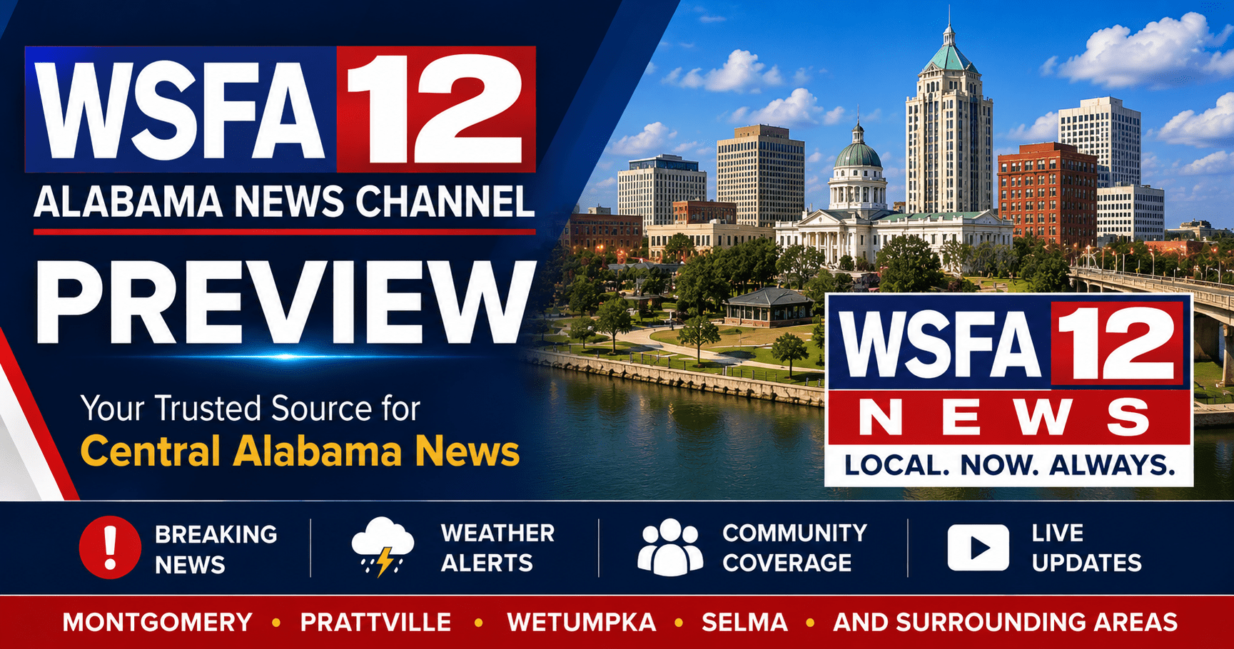 WSFA 12 News Alabama News Channel Preview highlights one of the most trusted news stations serving Central and South Alabama.